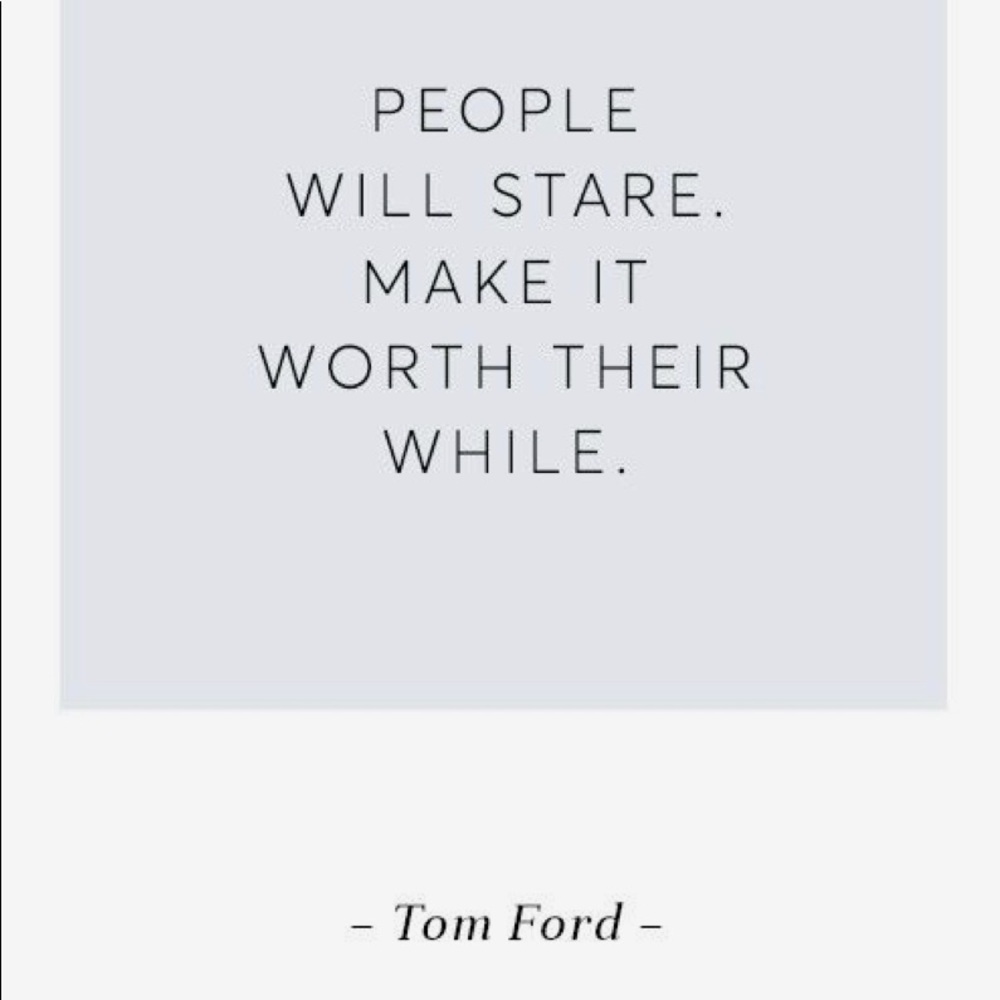 Tom Ford Quote
